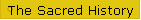 The Sacred History